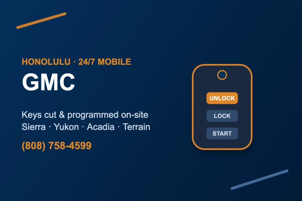 GMC key replacement and programming in Honolulu